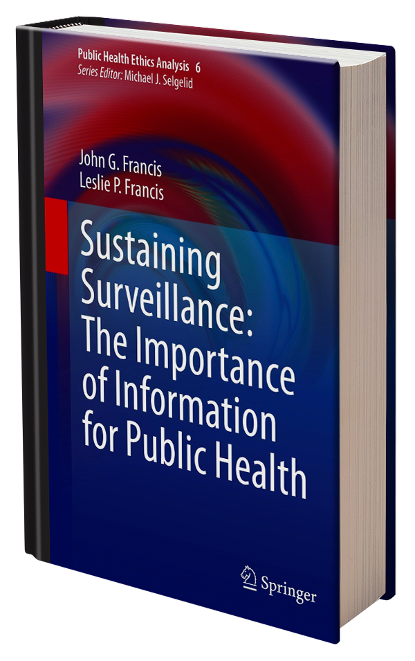 Sustaining Surveillance: The Importance of Information for Public Health